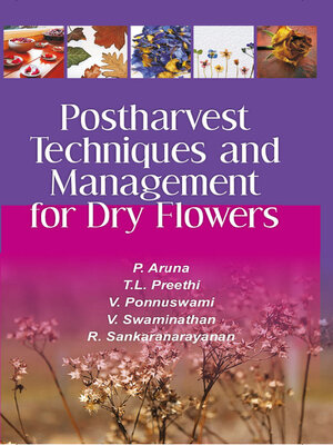 cover image of Postharvest Techniques and Management for Dry Flowers